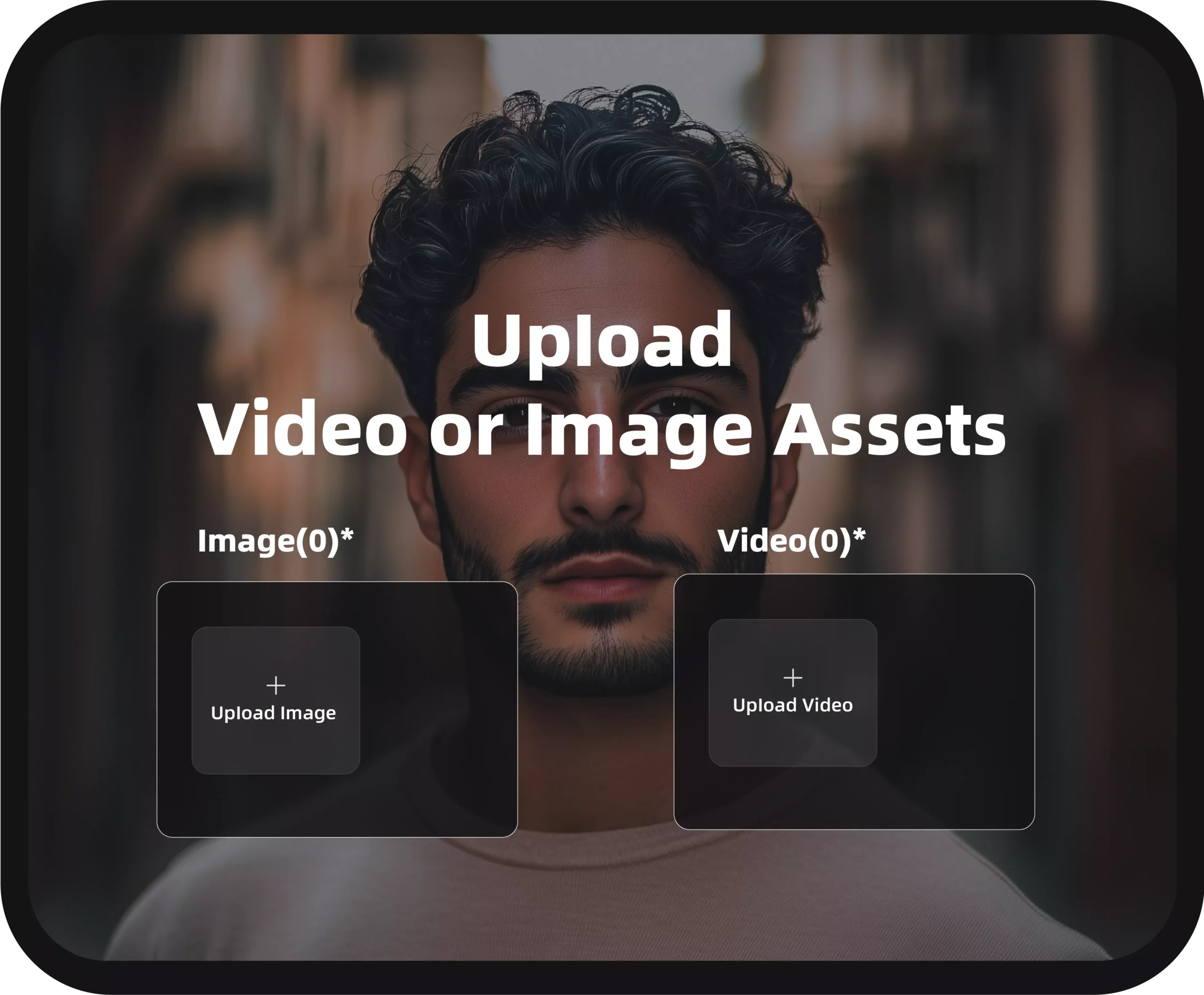 Upload Video or Image Assets