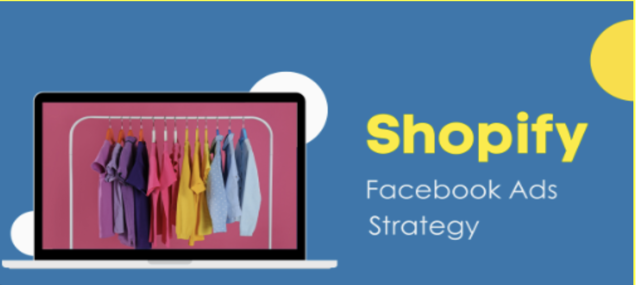 Facebook Ads with Shopify